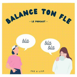 Podcasts Balance ton FLE !